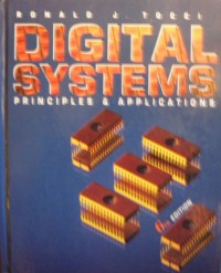 Digital systems : principles and applications