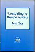 Computing : a human activity