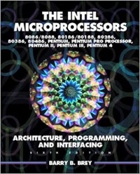 The Intel microprocessors 8086/8088, 80186/80188, 80286, 80386, 80486, Pentium, Pentium Pro Processor, Pentium II, Pentium III, and Pentium 4