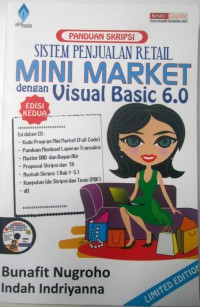 Panduan skripsi : sistem penjualan retail mini market dengan visual basic 6.0