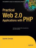 Practical web 2.0 : applications with PHP
