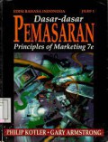 Dasar-dasar pemasaran : principles of marketing : jilid 1