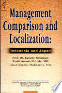 Management comparison and localization : Indonesia and Japan : Research report