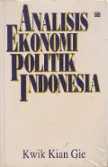 Analisis ekonomi politik Indonesia