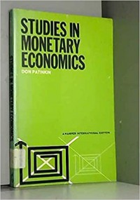 Studies in monetary economics