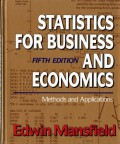 Statistics for business and economics : methods and applications