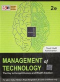 Management of technology : the key to competitiveness and wealth creation
