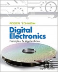 Digital electronics : principles and applications