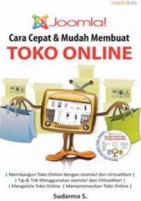 Joomla ! : cara cepat & mudah membuat toko online