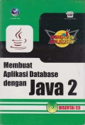 Panduan aplikatif membuat aplikasi database dengan Java 2