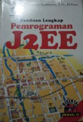 Panduan lengkap pemrograman J2EE