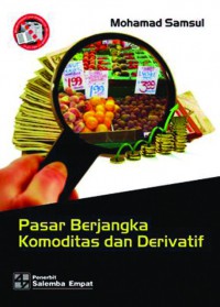 Pasar berjangka komoditas dan derivatif