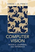 Computer vision : models, learning, and inference