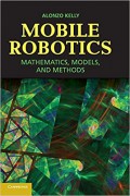 Mobile robotics : mathematics, models, and methods