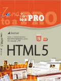 From Zero to A Pro : HTML5