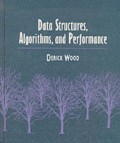 Data structures, algorithms, and performance