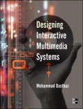 Designing interactice multimedia systems