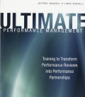 ASTD's ultimate performance management : training to transform performance reviews into performance partnerships