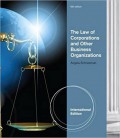The Law of corporations and other business organizations