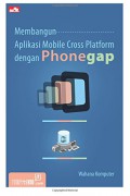 Membangun aplikasi mobile cross platform dengan phonegap