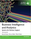 Business intelligence and analytics : systems for decision support