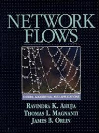 Network Flows: theory, algorithms, and applications