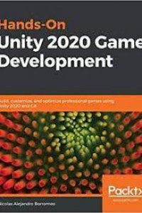 Hands-On Unity 2020 Game Development