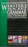 The New International Webster's Pocket Grammar Dictionary of the English Language