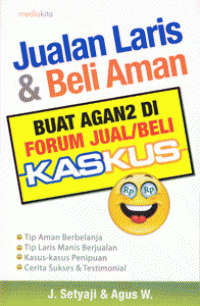 Jual Laris dan beli Aman: Strategi Jitu buat Agan-agan di Forum Jual Beli Kaskus