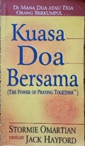 Kuasa Doa Bersama=The Power of Praying Together