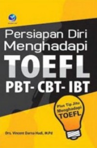 Persiapan Diri Menghadapi Toefl PBT-CBT-IBT