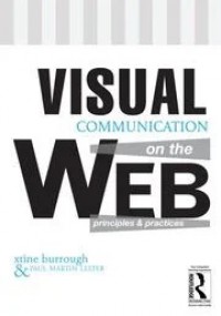 Visual communication on the web : principles and practices