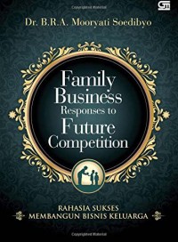 Family business responses to future competition