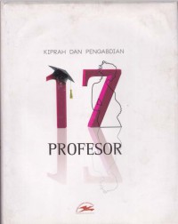 Kiprah dan pengabdian 17 professor