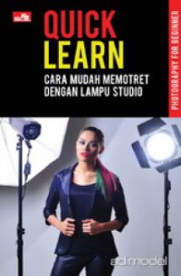 Image of Quick learn : cara mudah memotret dengan lampu studio