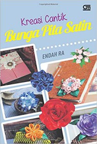 Kreasi cantik bunga pita satin