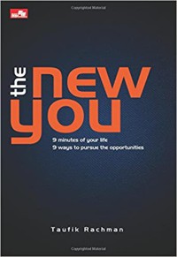 Image of The new you : 9 minutes of your life, 9 ways to pursue the opportunities