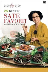 Image of Step by step 25 resep sate favorit ala Sisca Soewitomo