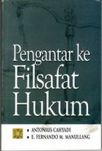 Image of Pengantar ke filsafat hukum
