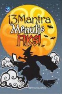 Image of 13 mantra menulis fiksi