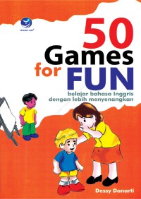 Image of 50 games for fun : belajar bahasa Inggris dengan lebih menyenangkan