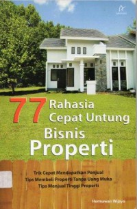 Image of 77 Rahasia Cepat Untung Bisnis Properti