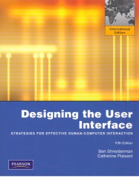 Image of Designing the user interface : strategies for effective human-computer interaction