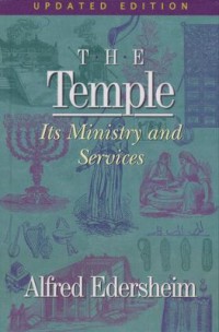 Image of The Temple : its ministry and services