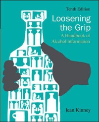 Image of Loosing the grip : a handbook of alcohol information