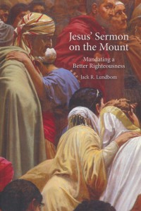 Image of Jesus' sermon on the mount : mandating a better righteousness