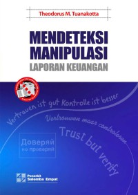 Image of Mendeteksi manipulasi laporan kleuangan