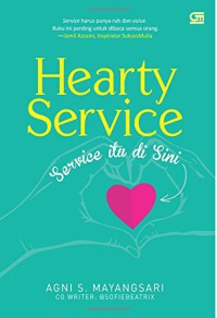 Hearty service : service itu di sini