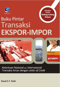 Image of Buku pintar transaksi ekspor - impor