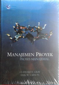 Manajemen proyek : proses manajerial
